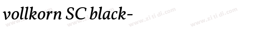 vollkorn SC black字体转换 vollkorn SC black字体转换